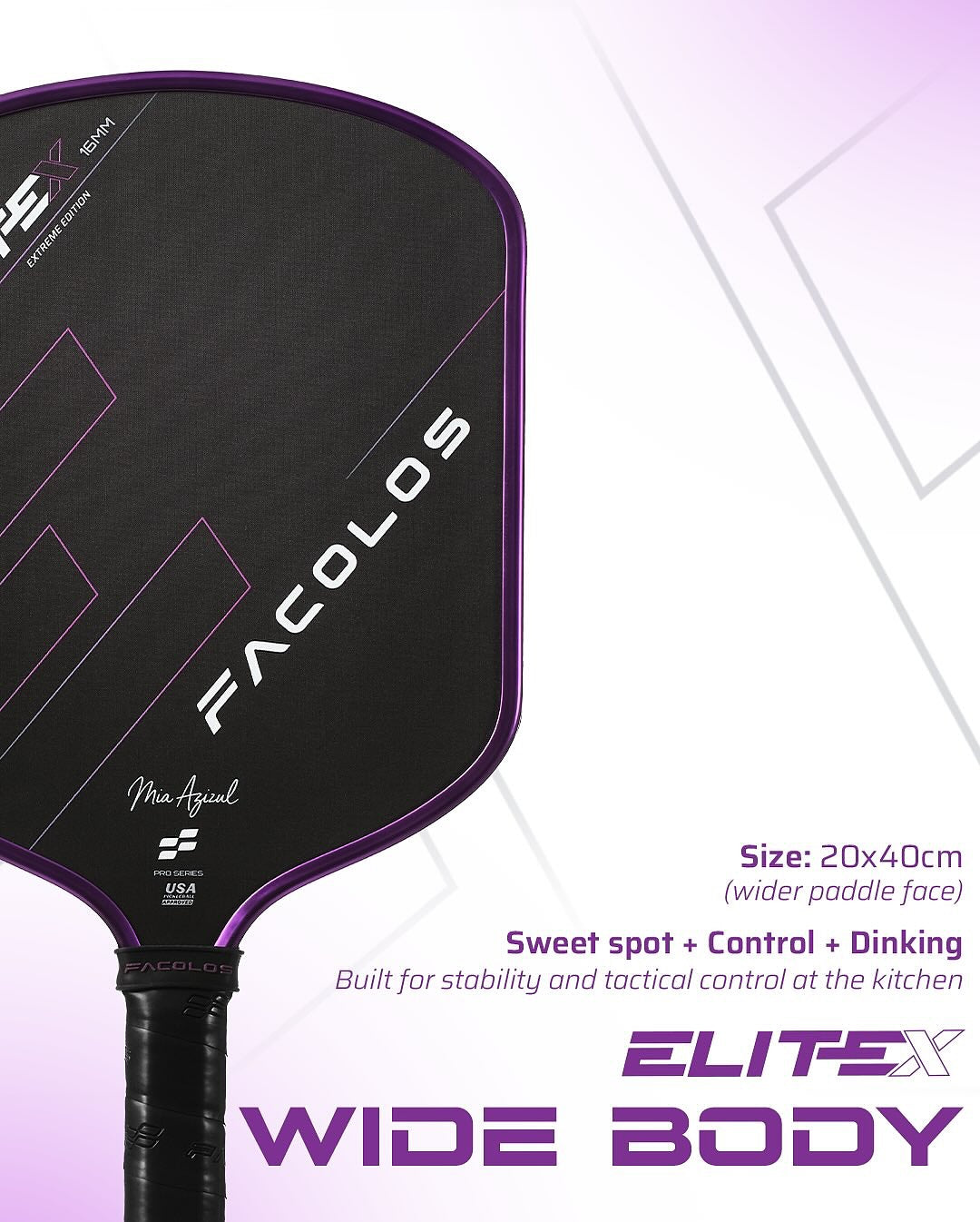 FACOLOS Elite X Wide Body Mia Azizul Edition